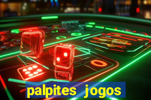 palpites jogos quarta feira